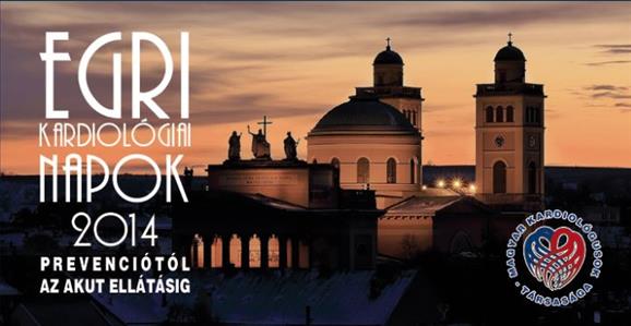 Egri Kardiolgiai Napok 2014. - A prevencitl az akut elltsig